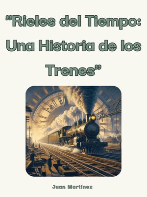 cover image of "Rieles del Tiempo